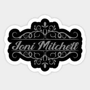 Nice Joni  Mitchell Sticker